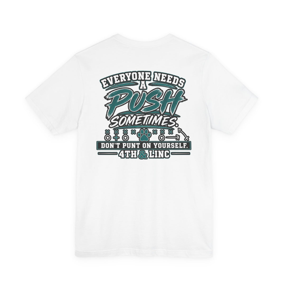 4th & Tush Push Tee